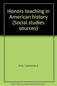 Hardcover Honors teaching in American history (Social studies sources) Book