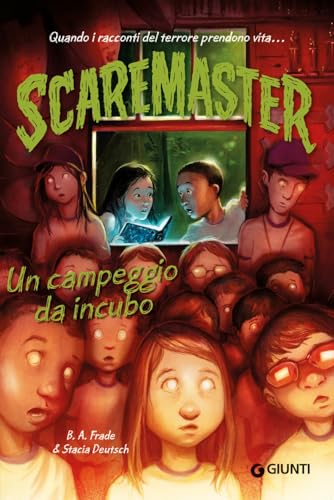 Un campeggio da incubo. Scaremaster (Vol. 3