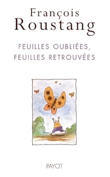 Paperback FEUILLES OUBLIEES, FEUILLES RETROUVEES (PAYOT) [French] Book