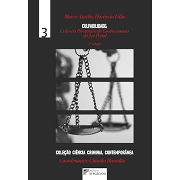 Capa do livro Culpabilidade: Crítica à Presunção do Conhecimento da lei Penal (Volume 3)
