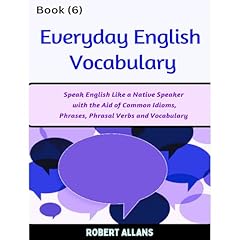 Everyday English Vocabulary (6) Audiolibro Por Robert Allans, A. Mustafaoglu arte de portada