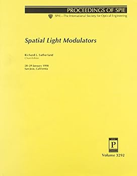 Spatial Light Modulators: 28-29 January 1998 San Jose, California