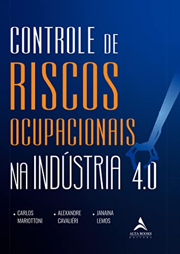 Controle de riscos ocupacionais na indústria 4.0: