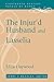 The Injur'd Husband and Lasselia (Eighteenth-Century Novels by Women)