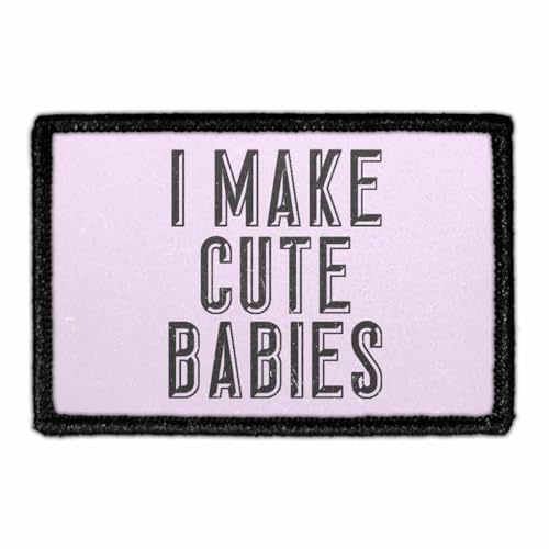 Image of I Make Cute Babies Morale Patch | Hook and Loop Attach for Hats, Jeans, Vest, Coat | 2x3 in | by Pull Patch