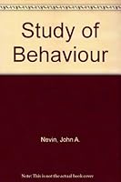 The Study of Behavior: Learning, Motivation, Emotion, and Instinct 0673054306 Book Cover