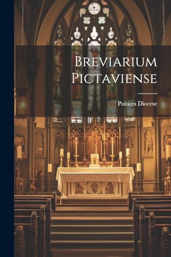 Breviarium Pictaviense (Latin Edition)