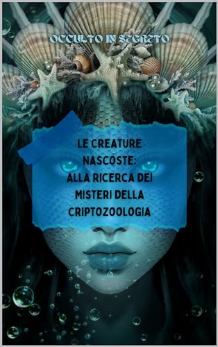 Le Creature Nascoste: Alla Ricerca dei Misteri della Criptozoolog