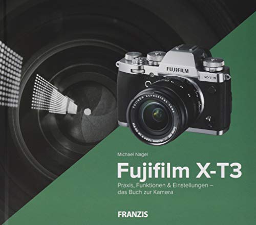 Preisvergleich Produktbild Kamerabuch Fujifilm X-T3