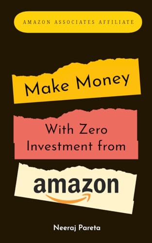 Make Money with Zero Investment by becoming Amazon Associates Aff...