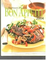 The Flavors of Bon Appetit 2004 B0082P862Y Book Cover