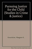 Pursuing Justice for the Child 0226727882 Book Cover