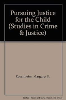 Paperback Pursuing Justice for the Child Book