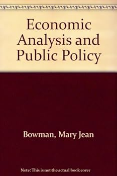 Hardcover Economic analysis and public policy (Prentice-Hall economic series) Book