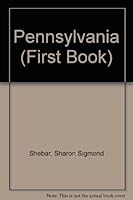 Pennsylvania (A First Book) 0531103935 Book Cover
