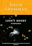 Lion's Honey: The Myth of Samson
