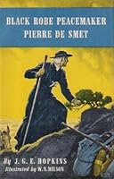 Black robe peacemaker, Pierre de Smet B0007EOR8A Book Cover