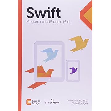 Capa do livro Swift. Programe Para iPhone e iPad