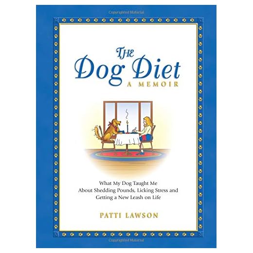 The Dog Diet: Shed Pounds, Lick Stress And Get a New Leash on Life