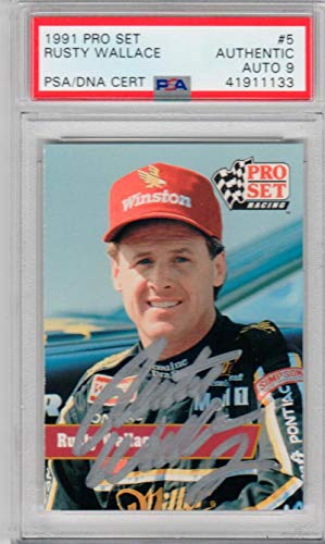Rusty Wallace signed 1991 Pro Set #5 PSA/DNA Slab Authentic auto Grade 9