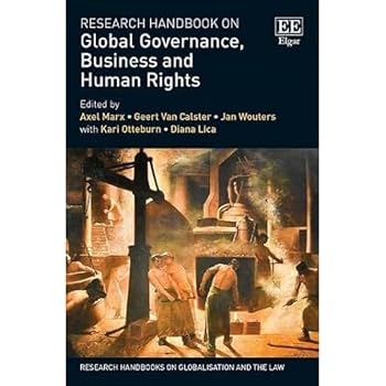 Paperback Research Handbook on Global Governance, Business and Human Rights (Research Handbooks on Globalisation and the Law series) Book