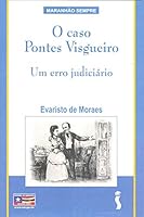 O caso Pontes Visgueiro : um erro judiciário.-- ( Maranhão sempre ) 8526708775 Book Cover