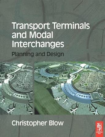 Transport Terminals and Modal Interchanges: Planning and Design-Wow! eBook