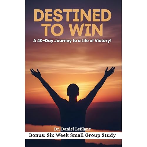 DESTINED TO WIN Audiolibro Por Daniel LeBlanc arte de portada