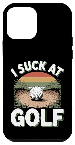 I Suck At Golf Joke ʔSt s Ȓj St X}zP[X iPhone 12 mini p