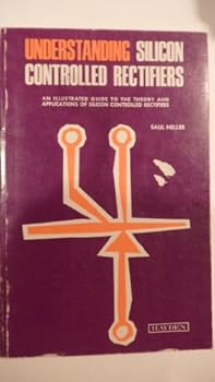 Paperback Understanding Silicon Controlled Rectifiers Book