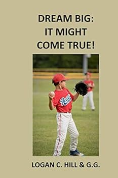 Paperback Dream Big: It might come true! Book