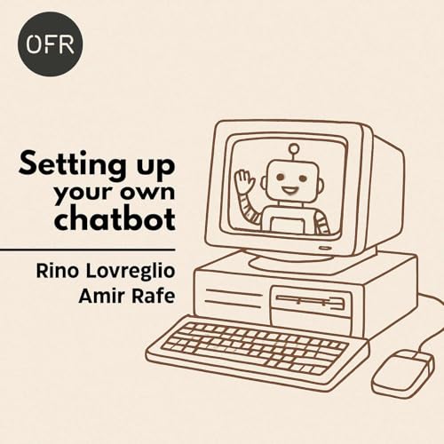 213 - Setting up your own chatbot with Ruggiero Lovreglio and Amir Rafe