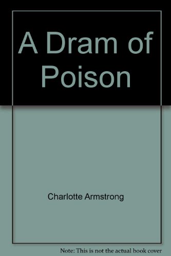 A Dram of Poison B000WEXM72 Book Cover