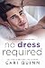 No Dress Required: Love Required