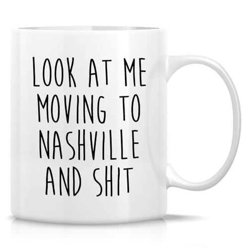 Retreez Funny Mug for Moving to Nashville – Moving to Nashville Gift – 11 Oz Ceramic Coffee or Tea Cup for Relocating to Nashville – Humorous Farewell Gift For Birthday, Moving Away For Men And Women