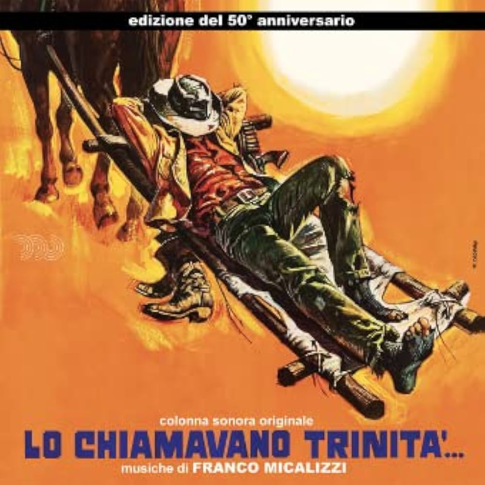 風来坊/花と夕陽とライフルと…('71伊) Amazon.co.jp: Lo Chiamavano Trinita': ミュージック