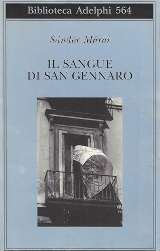  Il sangue di san Gennaro