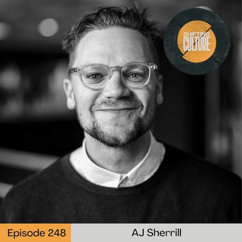 Ep. 248 AJ Sherrill - Rediscovering Christmas