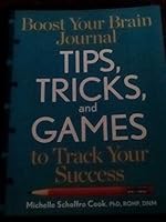 Boost Your Brain Journal: Tips, Tricks, and Games to Track Your Success 1623367727 Book Cover