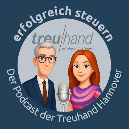 『erfolgreich steuern. Der Podcast der Treuhand Hannover』のカバーアート