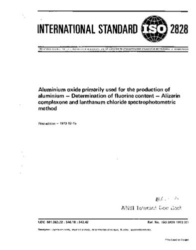 ISO 2828:1973, Aluminium oxide primarily used for the production of ...