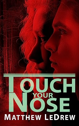 Touch Your Nose (Infinity)