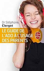 Livres Couvertures de Le Guide de l'ado à l'usage des parents