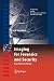 Imaging for Forensics and Security: From Theory to Practice (Signals and Communication Technology)