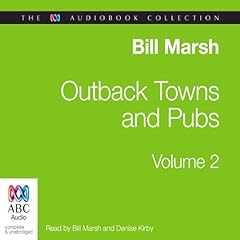 Outback Towns and Pubs Volume 2 Audiolibro Por Bill "Swampy" Marsh arte de portada