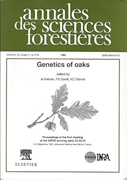 Annales des Sciences Forestières: 1993; Volume 50 (Supplement 1): Genetics of Oaks: Proceedings of the First Meeting of the First Meeting of the IUFRO Working Party S2.02-22; 2-6 September 1991