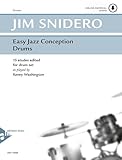  Easy Jazz Conception for Drums + Online material audio: 15 etudes edited for drum set. Schlagzeug. Lehrbuch.