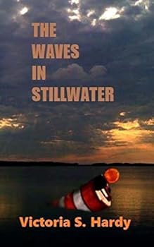 Paperback The Waves In Stillwater Book