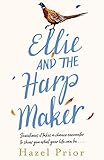  Ellie and the Harpmaker: from the no. 1 bestselling Richard & Judy author (English Edition)