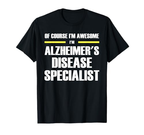 The Original Awesome Alzheimer's Disease Specialist T-Shirt